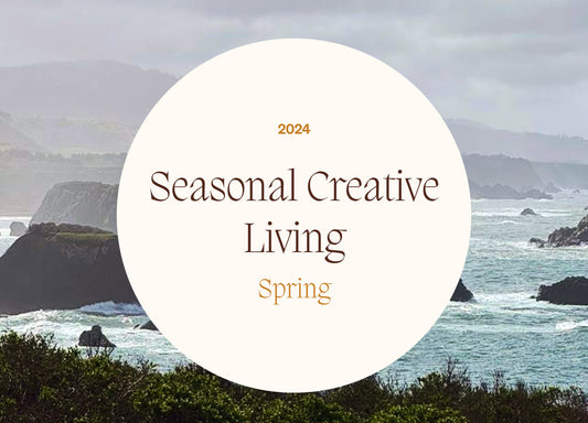 Seasonal Creative Living - Spring 🌸